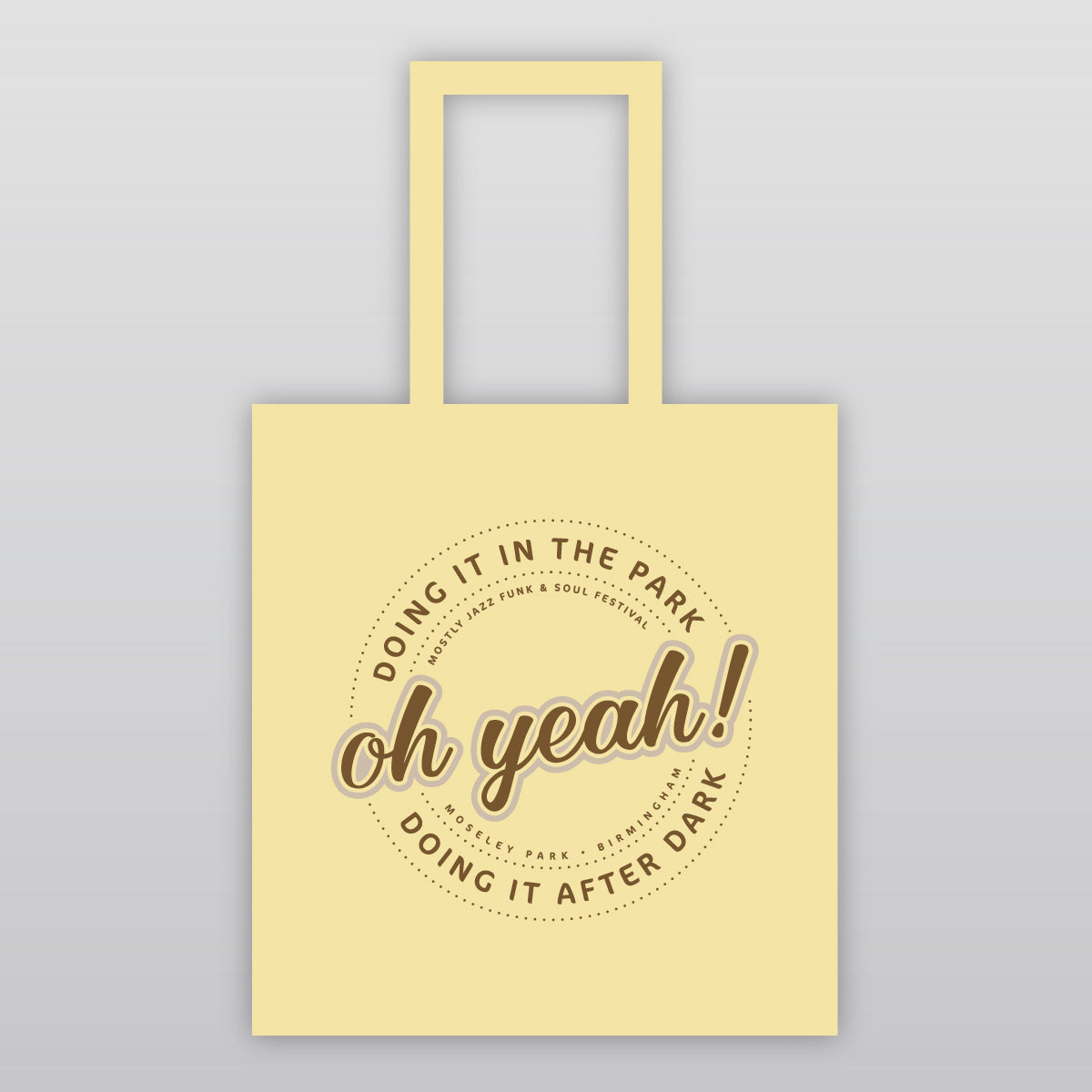 Doing it in the Park/Moseley Park/Oh Yeah! Tote